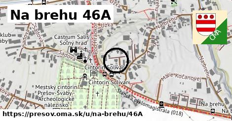 Na brehu 46A, Prešov