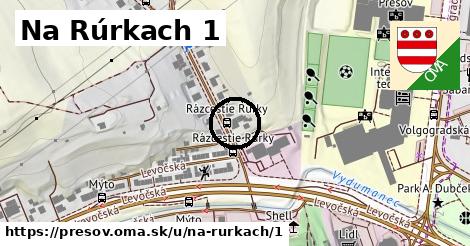 Na Rúrkach 1, Prešov