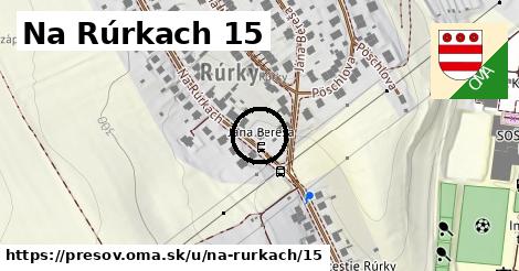 Na Rúrkach 15, Prešov