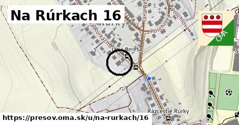 Na Rúrkach 16, Prešov