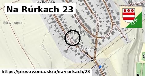 Na Rúrkach 23, Prešov