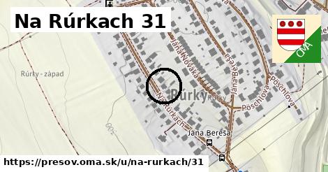 Na Rúrkach 31, Prešov