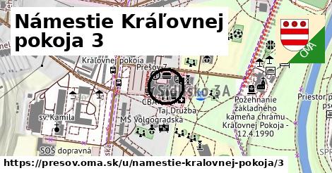 Námestie Kráľovnej pokoja 3, Prešov