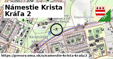 Námestie Krista Kráľa 2, Prešov