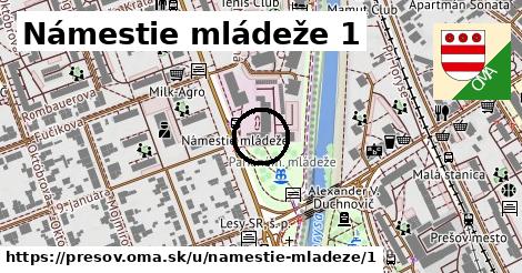 Námestie mládeže 1, Prešov