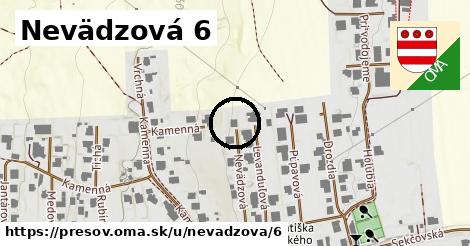 Nevädzová 6, Prešov