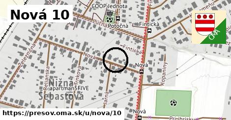 Nová 10, Prešov