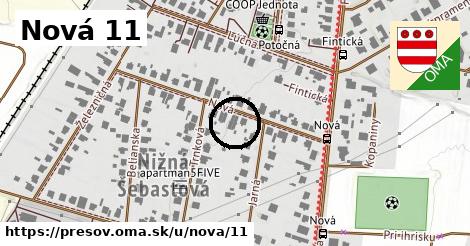 Nová 11, Prešov