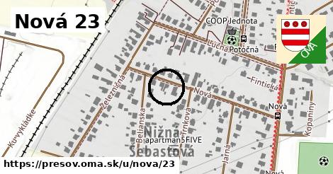 Nová 23, Prešov