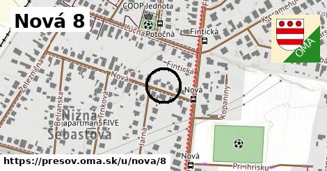 Nová 8, Prešov