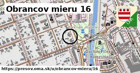 Obrancov mieru 16, Prešov