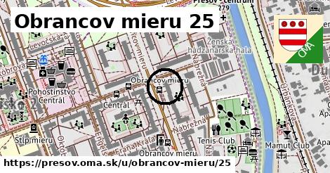 Obrancov mieru 25, Prešov