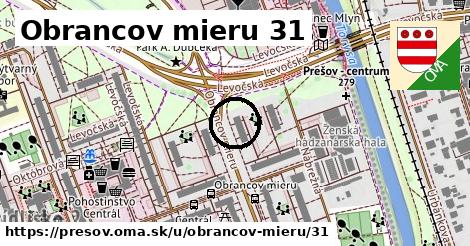 Obrancov mieru 31, Prešov