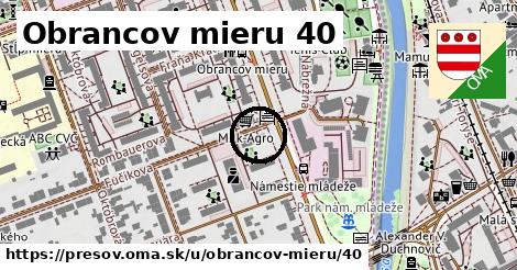 Obrancov mieru 40, Prešov