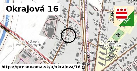 Okrajová 16, Prešov