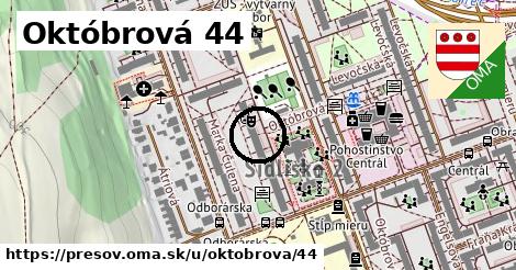 Októbrová 44, Prešov