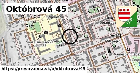 Októbrová 45, Prešov