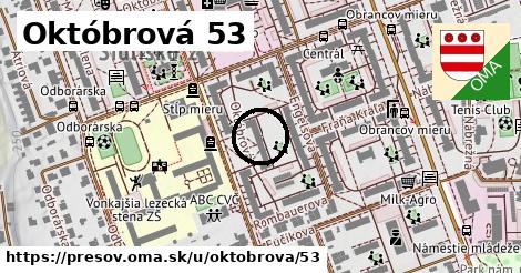 Októbrová 53, Prešov