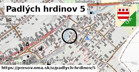 Padlých hrdinov 5, Prešov