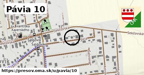 Pávia 10, Prešov