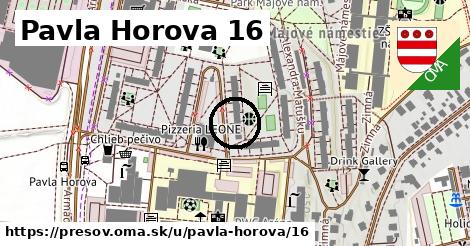 Pavla Horova 16, Prešov