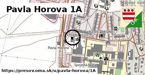 Pavla Horova 1A, Prešov