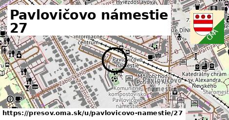 Pavlovičovo námestie 27, Prešov