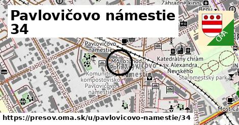 Pavlovičovo námestie 34, Prešov