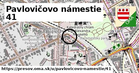 Pavlovičovo námestie 41, Prešov