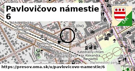 Pavlovičovo námestie 6, Prešov