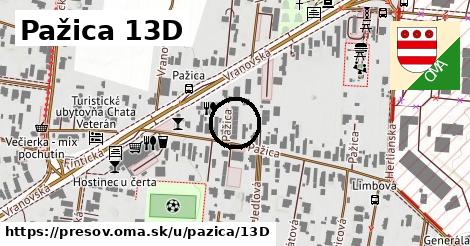 Pažica 13D, Prešov