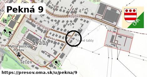 Pekná 9, Prešov