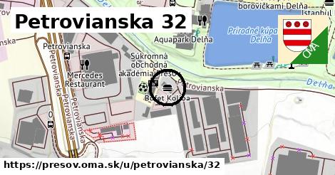 Petrovianska 32, Prešov