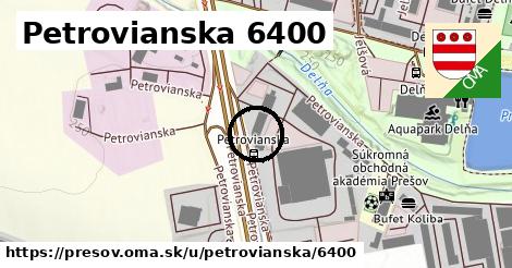 Petrovianska 6400, Prešov