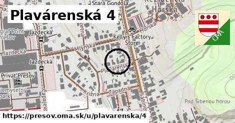 Plavárenská 4, Prešov