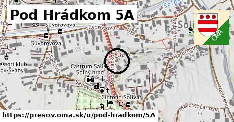 Pod Hrádkom 5A, Prešov