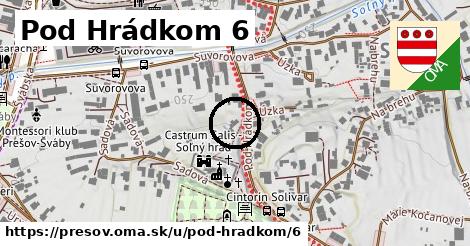 Pod Hrádkom 6, Prešov