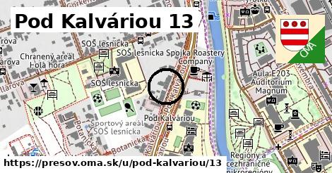 Pod Kalváriou 13, Prešov