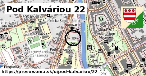 Pod Kalváriou 22, Prešov