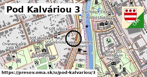 Pod Kalváriou 3, Prešov