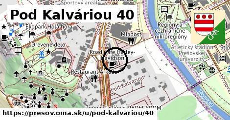 Pod Kalváriou 40, Prešov