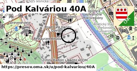 Pod Kalváriou 40A, Prešov