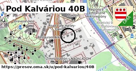 Pod Kalváriou 40B, Prešov