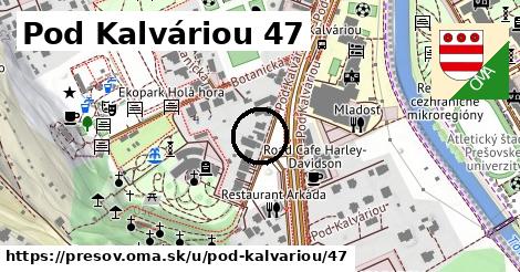 Pod Kalváriou 47, Prešov