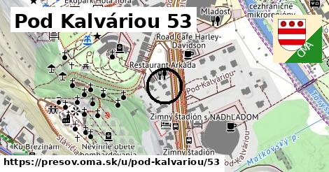 Pod Kalváriou 53, Prešov
