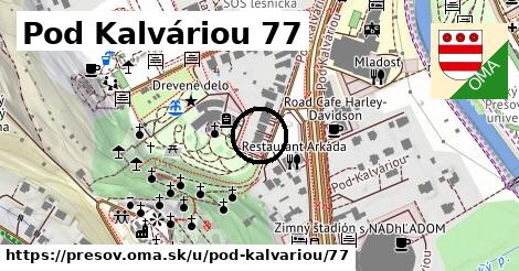 Pod Kalváriou 77, Prešov