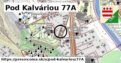 Pod Kalváriou 77A, Prešov