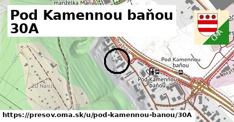 Pod Kamennou baňou 30A, Prešov