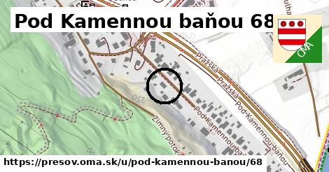 Pod Kamennou baňou 68, Prešov