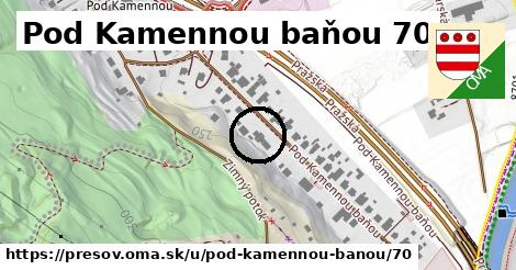 Pod Kamennou baňou 70, Prešov